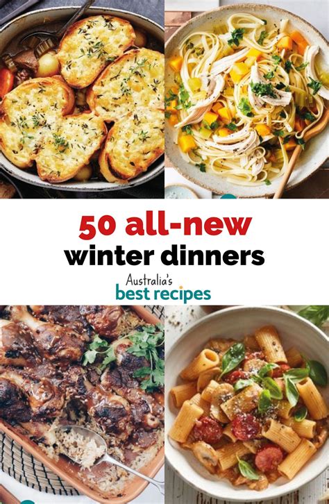 50 All New Winter Dinners Winter Dinner Recipes Winter Dinner