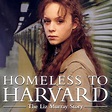 Homeless to Harvard: The Liz Murray Story on iTunes