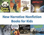 A Review of the 21 Best New Narrative Nonfiction Books for Kids - Owlcation