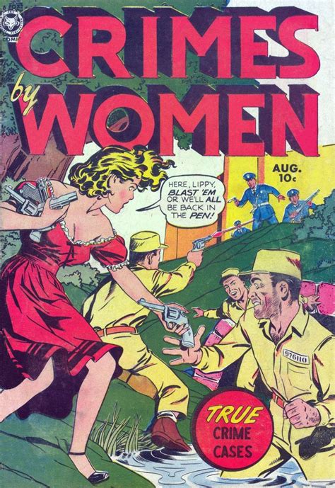 Crimes By Women August 1951 Crime Comics Comics Old Comic Books