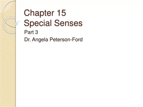 Ppt Chapter 15 Special Senses Powerpoint Presentation Free Download