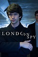 London Spy - Rotten Tomatoes