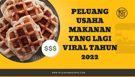 Usaha Makanan Yang Lagi Viral Fbiorid