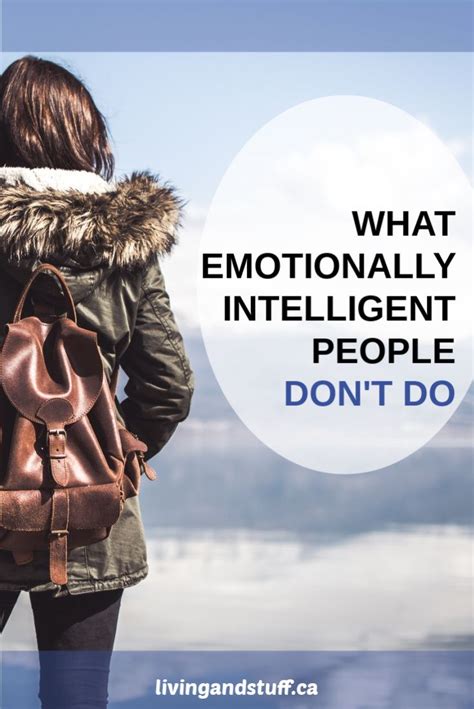 What Emotionally Intelligent People Dont Do Intelligent People Life