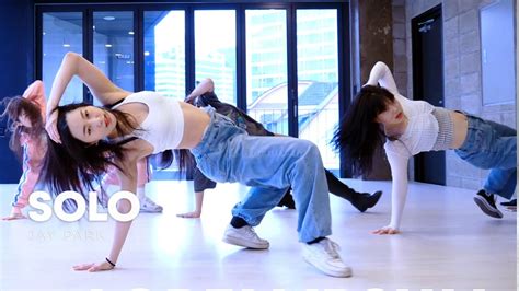 Jay Park Solo Chaena Choreography Dance 홍대무브댄스학원 Youtube