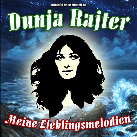 ‎dunja Rajter Meine Lieblingsmelodien By Dunja Rajter On Apple Music