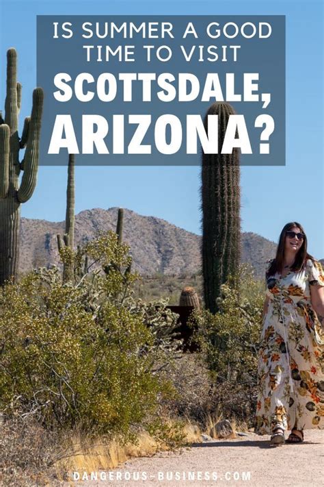 Why Summer Might Be The Best Time To Visit Scottsdale Arizona Summer