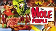 The Mole People (1956) - AZ Movies