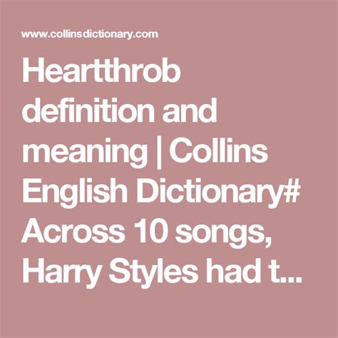 heartthrob definition and meaning collins english dictionary across 10 songs harry styles
