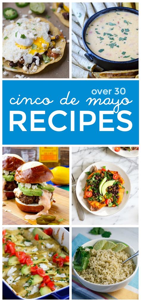 over 30 delicious cinco de mayo recipes this gal cooks