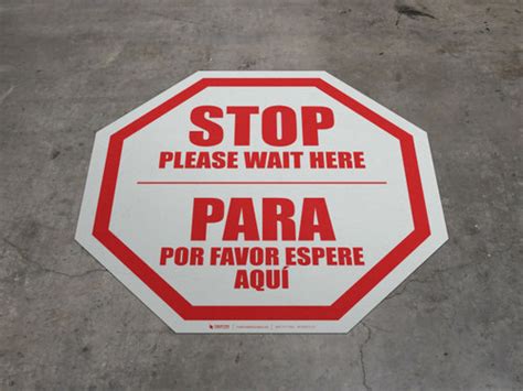 Stop Please Wait Here Bilingual Spanish Floor Sign