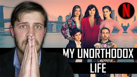 My Unorthodox Life Netflix Review Youtube