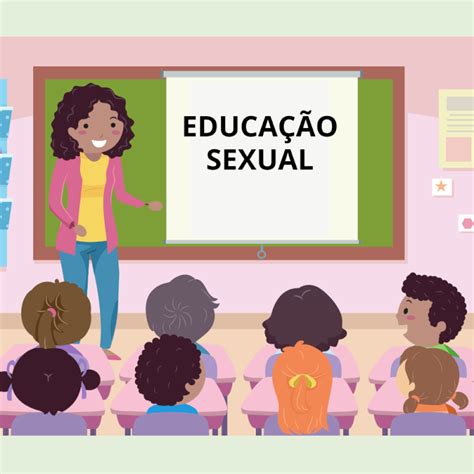 Educação Sexual nas Escolas Conheça esse serviço Psicoter