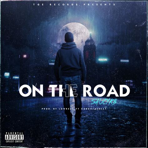 On The Road Single By Saucy Kb Spotify