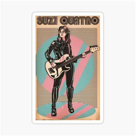 Suzi Quatro Sticker For Sale By Noupui Redbubble