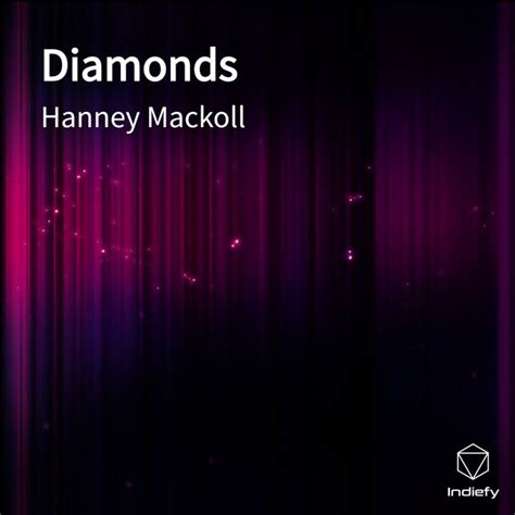 Diamonds Song And Lyrics By Hanney Mackoll Spotify