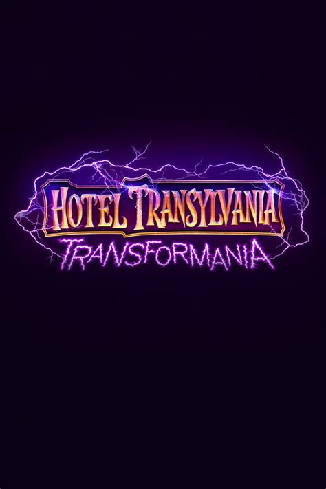 Hotel Transylvania Transformania 2022 Posters — The Movie Database
