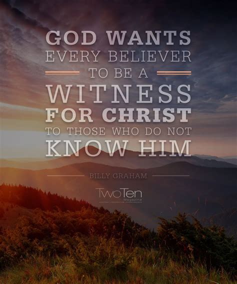 Quotes About Witness Of Christ 36 Quotes