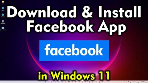 How To Download And Install Facebook App In Windows 11 Youtube