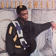 Keith Sweat - Make It Last Forever at Discogs