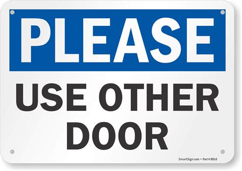 Smartsign S Pl Please Use Other Door Sign X Plastic Black Blue On White