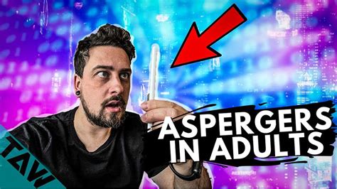 Aspergers In Adults 3 Effective Ways You Spot It This Is The Most Effective Way You Need To