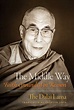 The Middle Way | Book by Dalai Lama, Thupten Jinpa Ph.D. | Official ...