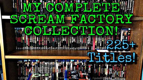 My Entire Scream Factory Collection 2019 Over 225 Titles Youtube