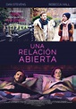 Una relacion abierta - Película 2016 - SensaCine.com