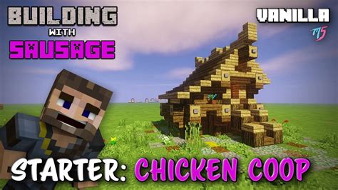 Minecraft Building With Sausage Chicken Coop Vanilla Coop
