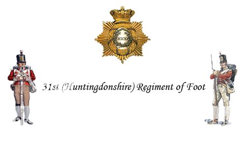 31st Huntingdonshire Regiment Of Foot
