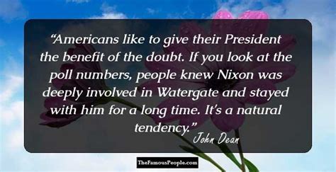 24 Notable Quotes By John Dean