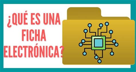 1️⃣ ¿qué Es Una Ficha Electrónica Reporte De Lectura