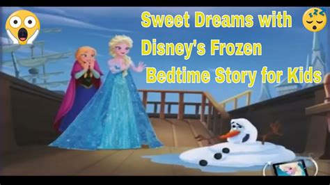 Say Goodnight To Sweet Dreams With Disneys Frozen Bedtime Story For