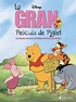 La gran película de Piglet (Los ilustrados de Winnie the Pooh) - Walt ...