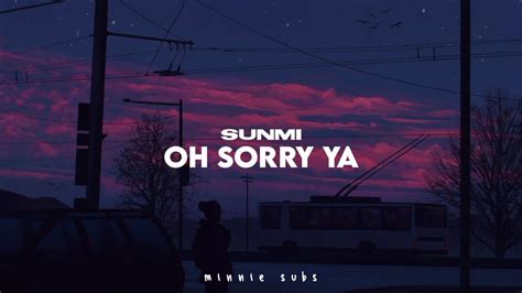 Sunmi Oh Sorry Yeah Traducción Al Español Youtube