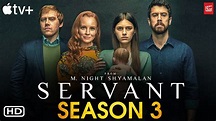 Servant Season 3: Release Date, Cast, Trailer and more! - DroidJournal