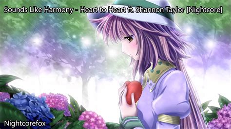 Sounds Like Harmony Heart To Heart Ft Shannon Taylor Nightcore