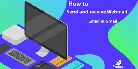 How To Setup Webmail Email Account In Gmail To Send And Receive Emails