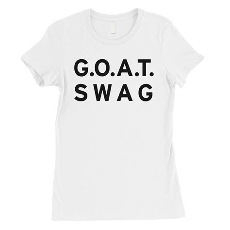 365 Printing Goat Swag Womens Funny Intelligent Saying Respectful T Shirt Mint And Navy Red