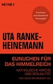 'Eunuchen für das Himmelreich' von 'Uta Ranke-Heinemann' - Buch - '978 ...
