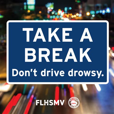 Drowsy Driving Prevention Florida Department Of Highway Safety And