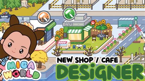 Miga World update new Coffee Shop House Designer Nova atualização Miga