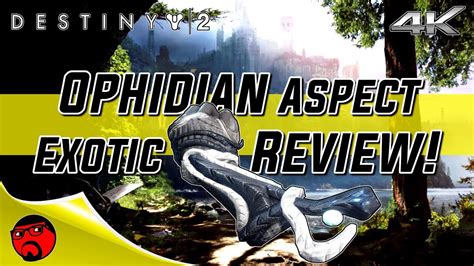 Destiny 2 Exotic Review Ophidian Aspect 4k Youtube