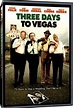Three Days To Vegas – DVD Review – Inside Pulse