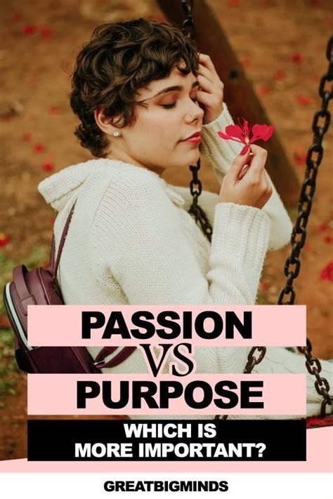 Finding Passion Or Purpose In Life Which Is More Important In 2020 Finding Passion Life