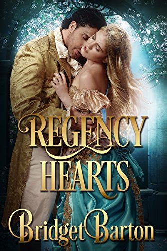 Regency Romance Regency Hearts A Historical Regency Romance Series