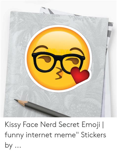 Kissy Face Nerd Secret Emoji Funny Internet Meme Stickers By Emoji