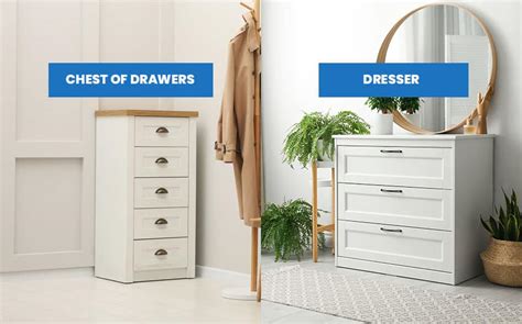Chest Of Drawers Vs Dresser Comparison And Uses Designing Idea