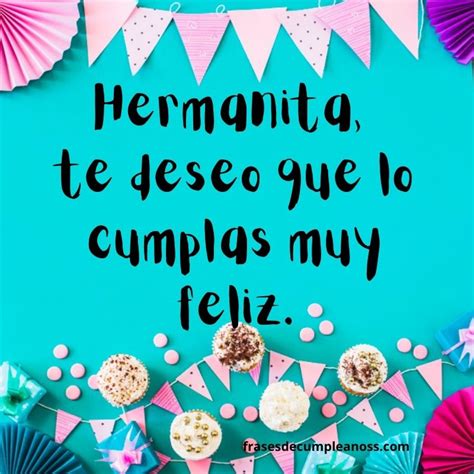 126 Frases De Cumpleaños Para Una Hermana 💕 Mejores Mensajes 2020